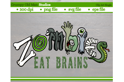 zombies eat brains | Halloween