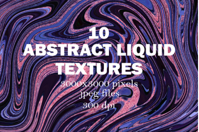 10 Abstract Liquid Textures