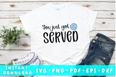 You just got served volleyball SVG