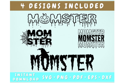 Momster SVG Cut Files - 4 Design&2C; Mom Halloween SVG