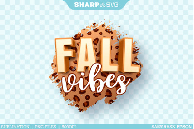 Fall vibes sublimation PNG | Leopard Print Pattern PNG - Sublimation D