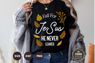 Fall For Jesus He Never Leaves V1