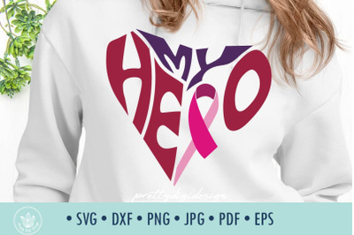 My Hero SVG Cut File with Pink Ribbon