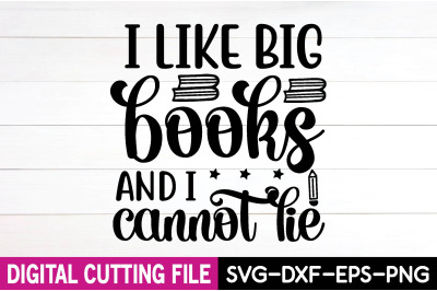 i like big books and i cannot lie svg