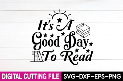 it&#039;s a good day to read svg