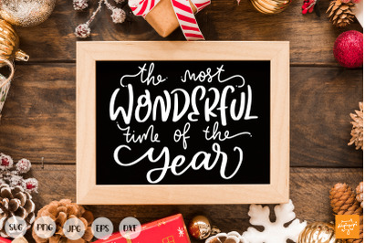 The Most Wonderful Time Of The Year SVG