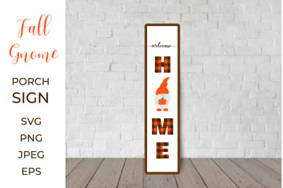 Fall Gnome Porch Sign. Welcome home. Thanksgiving Front Sign.