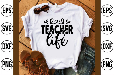 teacher life svg cut file