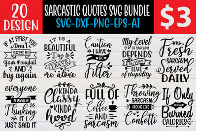 Sarcastic Quotes SVG Bundle cut file