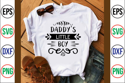 daddy&#039;s little boy SVG CUT FILE