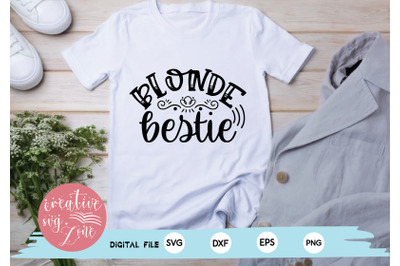 blonde bestie svg