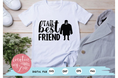 tall best friend svg