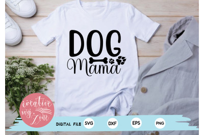 Dog Mama svg