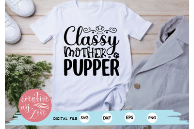 Classy Mother Pupper svg