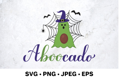 Aboocado  (a-boo-cado) Funny Halloween pun quote.