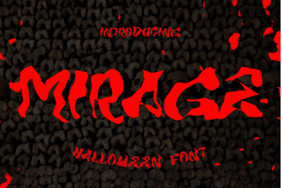 MIRAGE - Halloween Horror Font