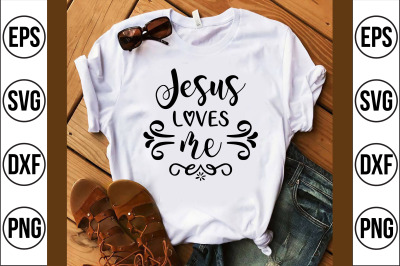 jesus loves me svg cut file