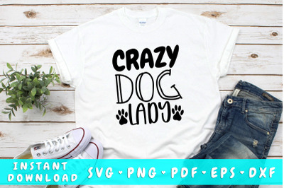 Crazy dog lady SVG