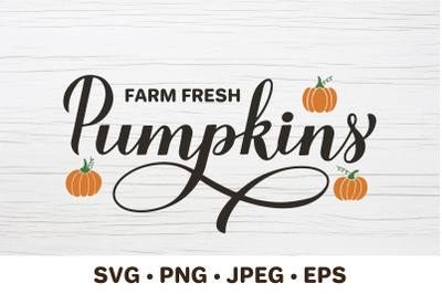 Farm fresh pumpkins lettering. Farm sign
