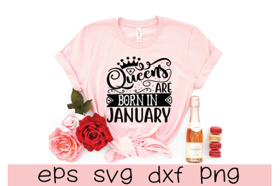 Queens Are Born in January Svg