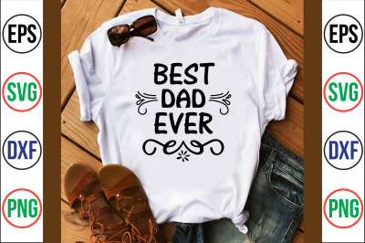 best dad ever  svg cut file