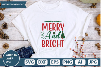 merry and bright SVG