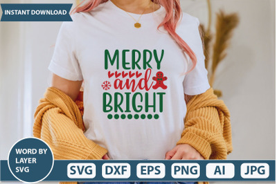 MERRY AND BRIGHT SVG