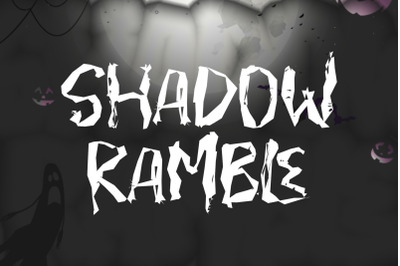 SHADOW RAMBLE - Halloween Font