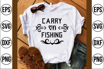 Carry on Fishing-svg cut file