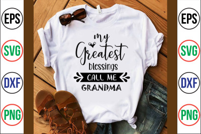 my greatest blessings call me grandma svg cut file