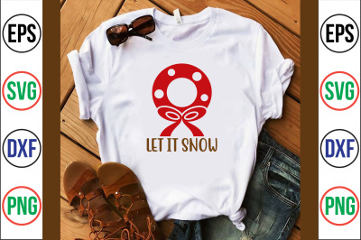 LET IT SNOW svg cut file