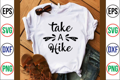 take a hike SVG CUT FILE