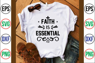 faith is essential svg cut file