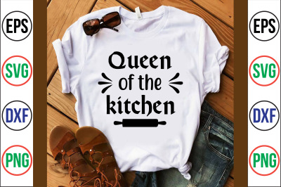 queen of the kitchen svg cut file