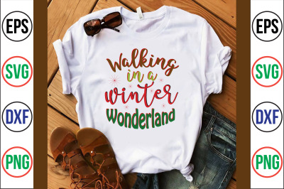 Walking in a Winter Wonderland svg cut file