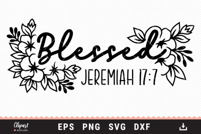 Blessed SVG Jeremiah 17:7, Scripture SVG, Christian Cut files