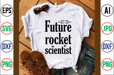 future rocket scientist SVG CUT FILE