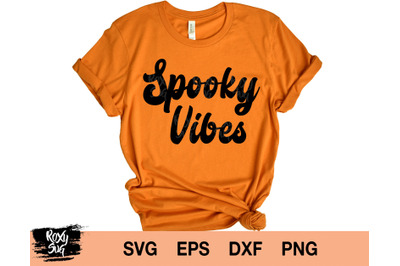 Spooky Vibes svg