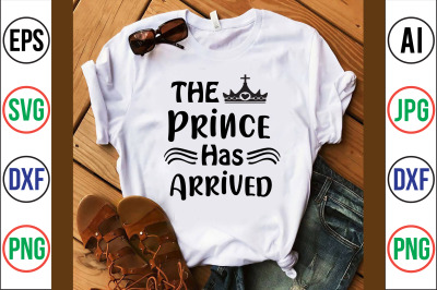 The Prince Has Arrived svg cut file