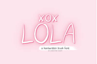 XOX LOLA - a Handwritten Brush Font