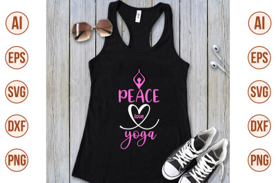 peace love yoga svg cut file