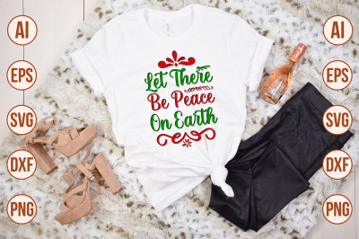 Let There Be Peace on Earth svg cut file