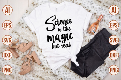 Science is like magic but real svg cut file