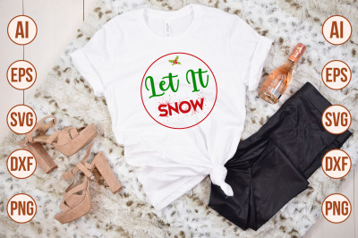 LET IT SNOW svg cut file