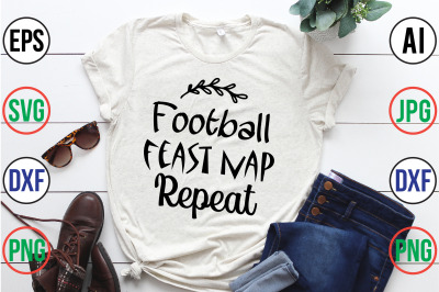 Football feast nap repeat svg cut file