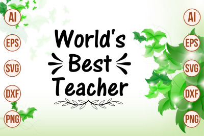 World&#039;s Best Teacher svg cut file