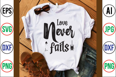 love never fails svg cut file