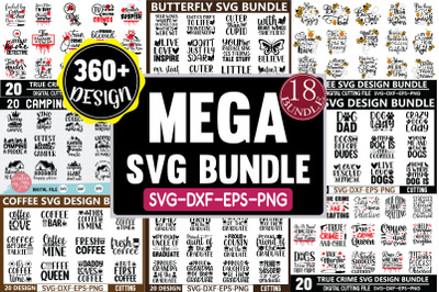 The Mega Svg Bundle 360 Best quality Svg Design