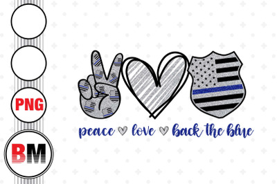 Peace Love  Back the Blue Police PNG Files