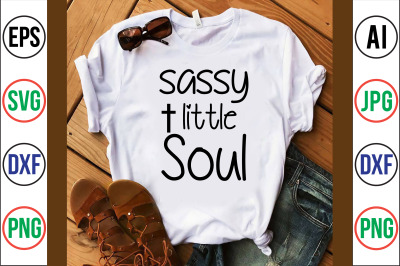 sassy little soul svg cut file